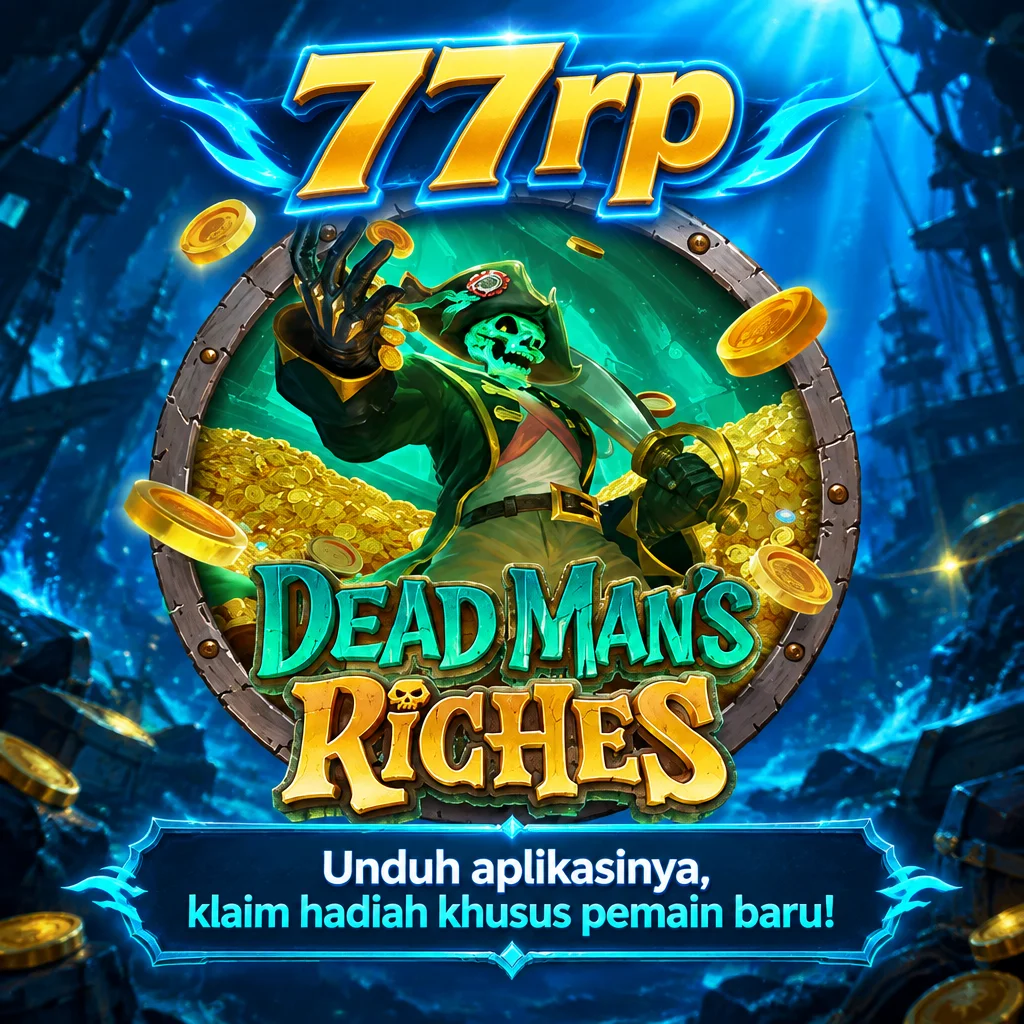 77rp · Dead Man Riches